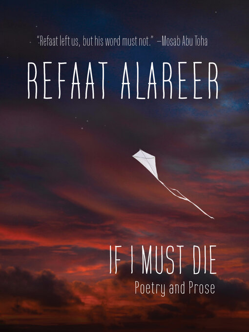 Title details for If I Must Die by Refaat Alareer - Wait list